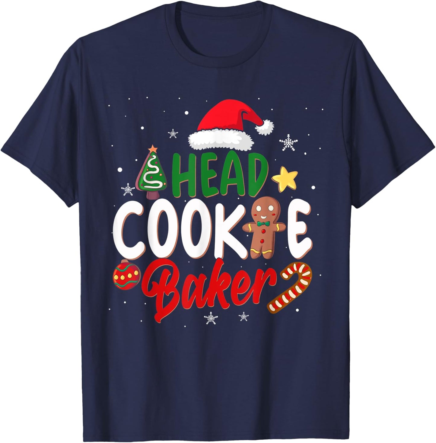 Head Cookie Baker Christmas Shirt Funny Baking Xmas T-Shirt - T-Shirt | Navy