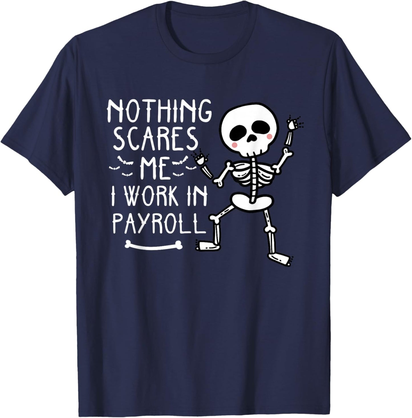 Funny Payroll Halloween Human Resources Dancing Skeleton T-Shirt - T-Shirt | Navy