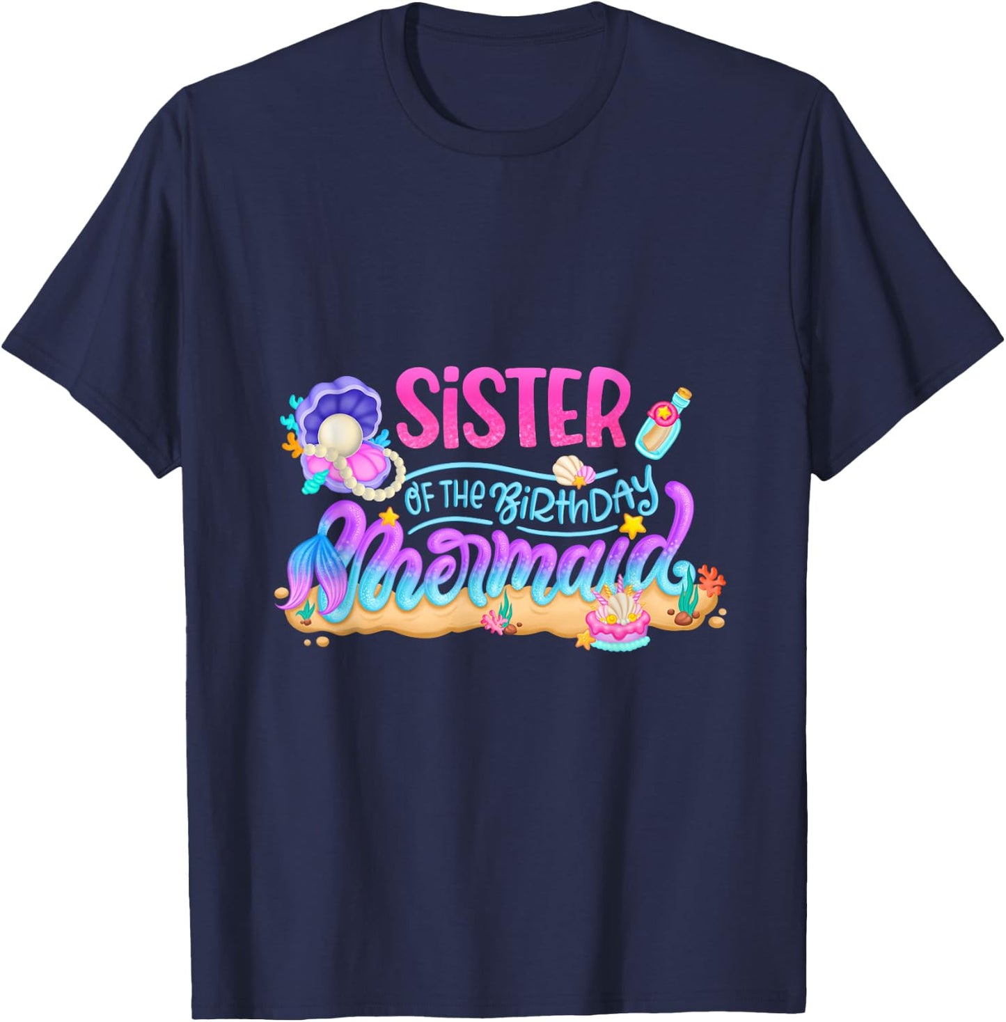 Sister Of The Birthday Mermaid Party Matching Family Girls T-Shirt - T-Shirt | Navy