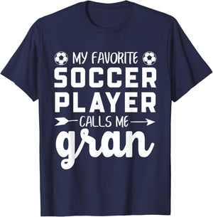 My Favorite Soccer Player Calls Me Gran T-Shirt - T-Shirt | Navy