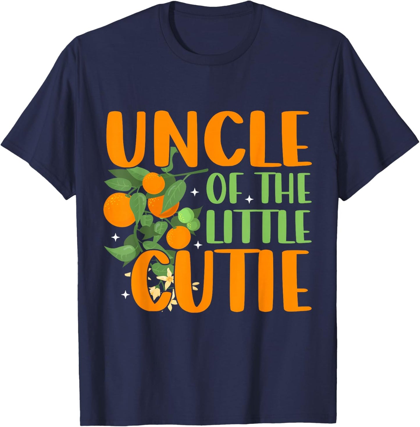 Baby Shower Orange 1st Birthday Party Uncle Little Cutie T-Shirt - T-Shirt | Navy