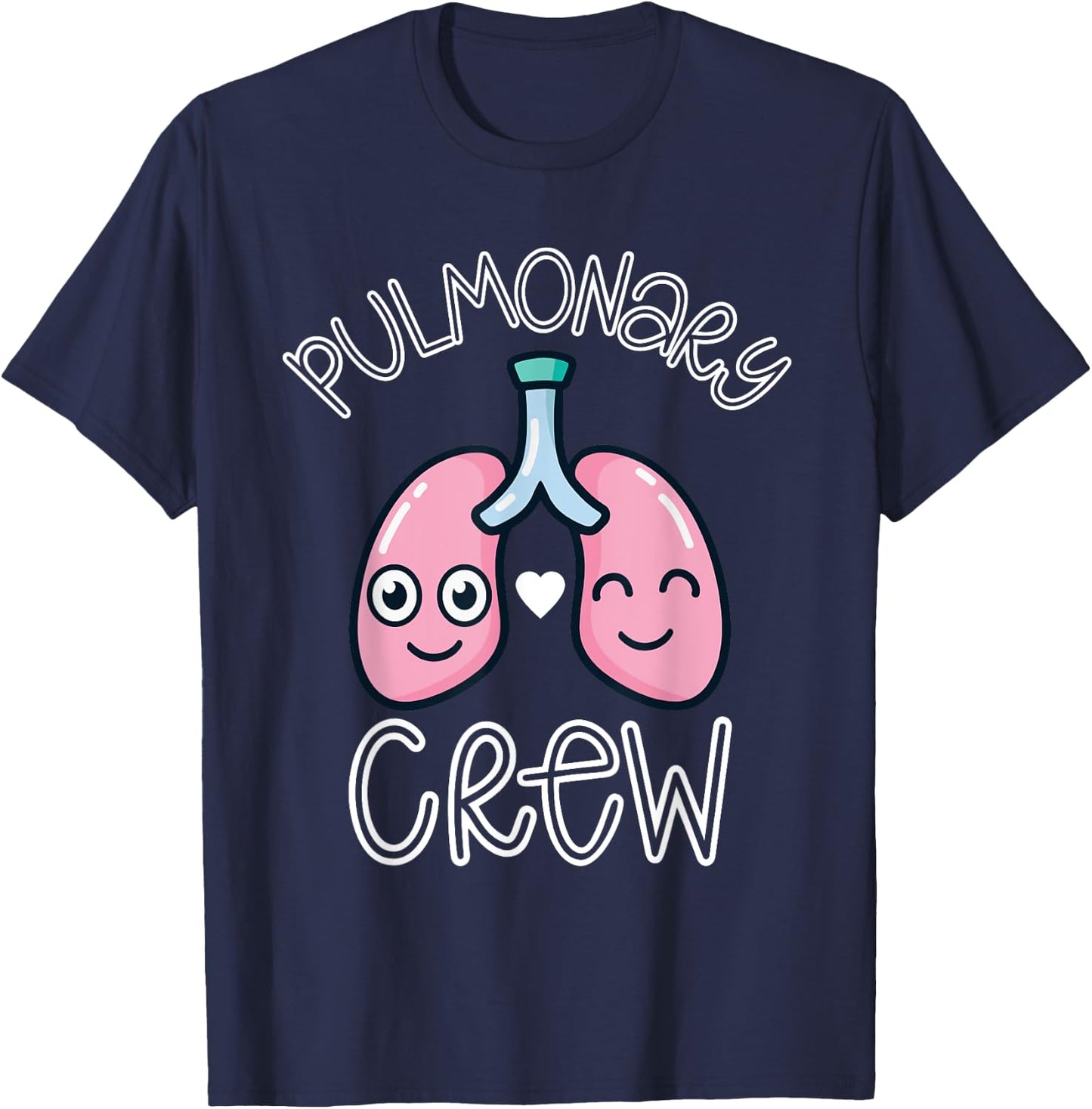 Pulmonary Nurse Crew Respiratory Lungs RT RN Therapy Week T-Shirt - T-Shirt | Navy