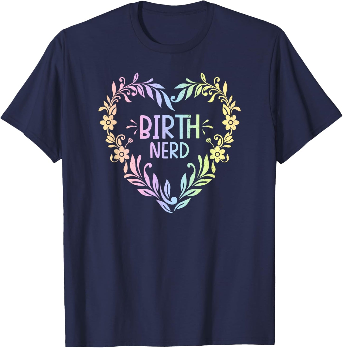 Doula Midwife Birth Worker Childbirth Educator Coach T-Shirt - T-Shirt | Navy