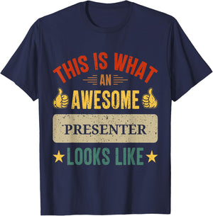 Presenter gifts funny Presenter quote T-Shirt - T-Shirt | Navy