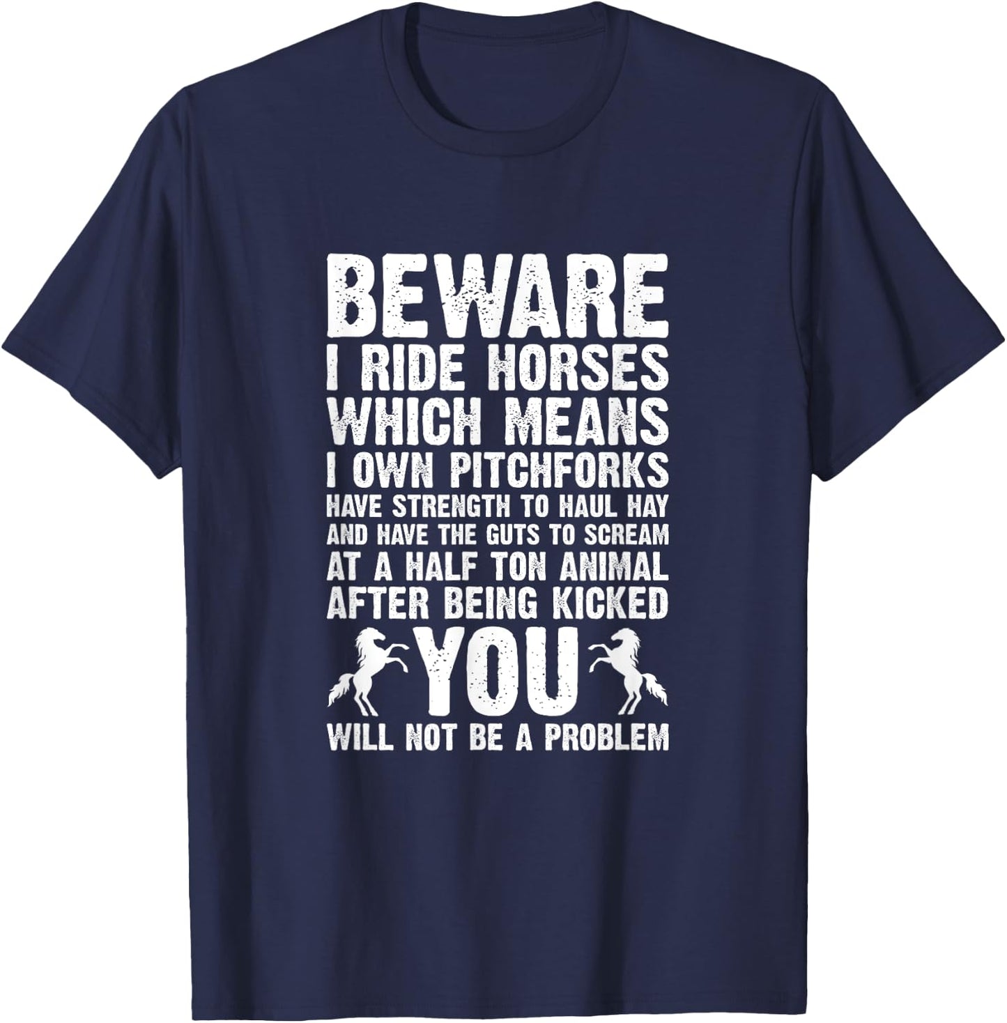 Horse Quote Horses Horseback Riding Equestrian Horse T-Shirt - T-Shirt | Navy