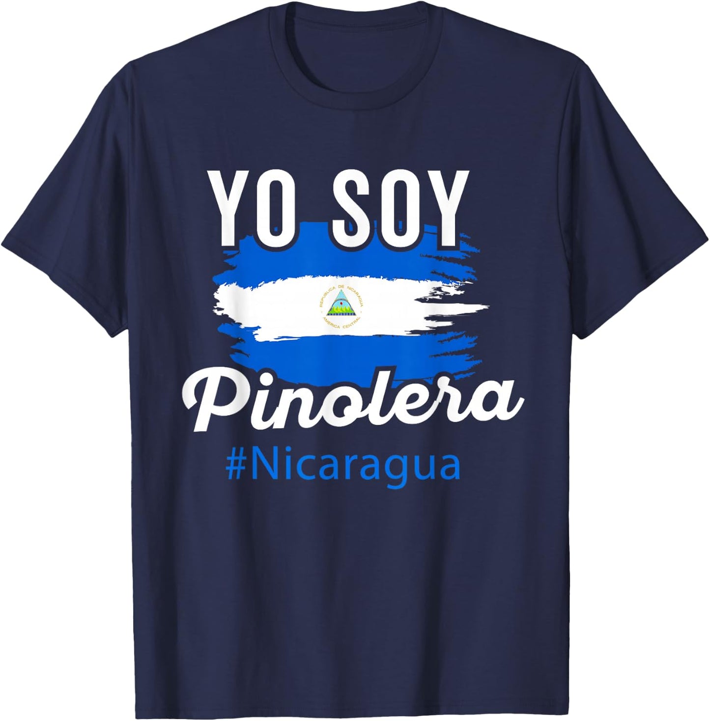 Nicaragua Flag Camiseta Nicaraguan Women Mujer Pinolera T-Shirt - T-Shirt | Navy