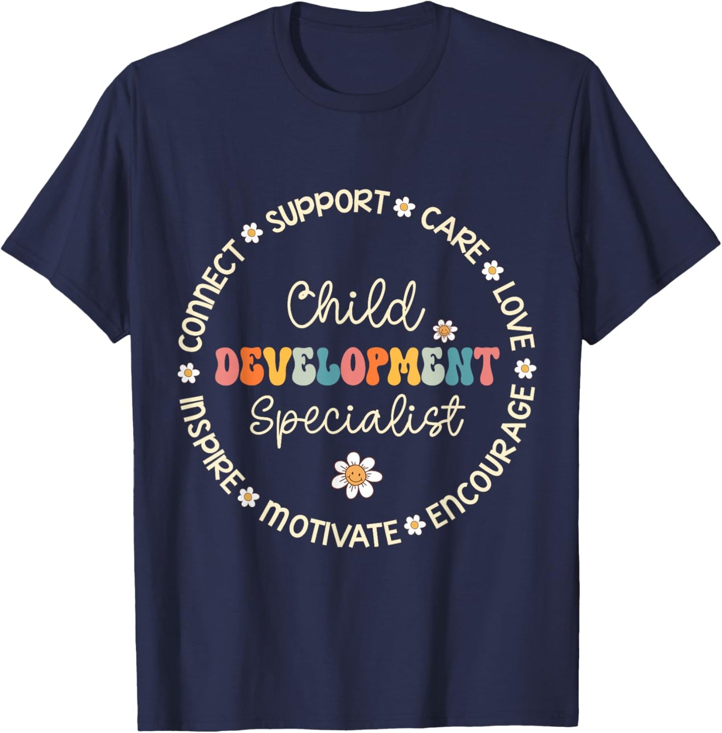 Child Development Specialist Appreciation Week Back School T-Shirt - T-Shirt | Navy