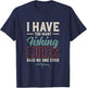 I Have Too Many Fishing Lures Said No One Ever | Fishing T-Shirt - T-Shirt | Navy