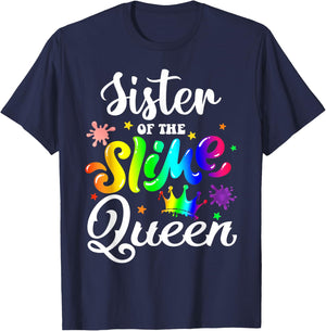 Sister Of The Slime Queen B-day Family Crown Birthday Girl T-Shirt - T-Shirt | Navy