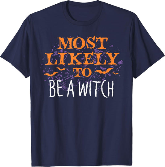 Most Likely To Halloween Be A Witch Matching T-Shirt - T-Shirt | Navy