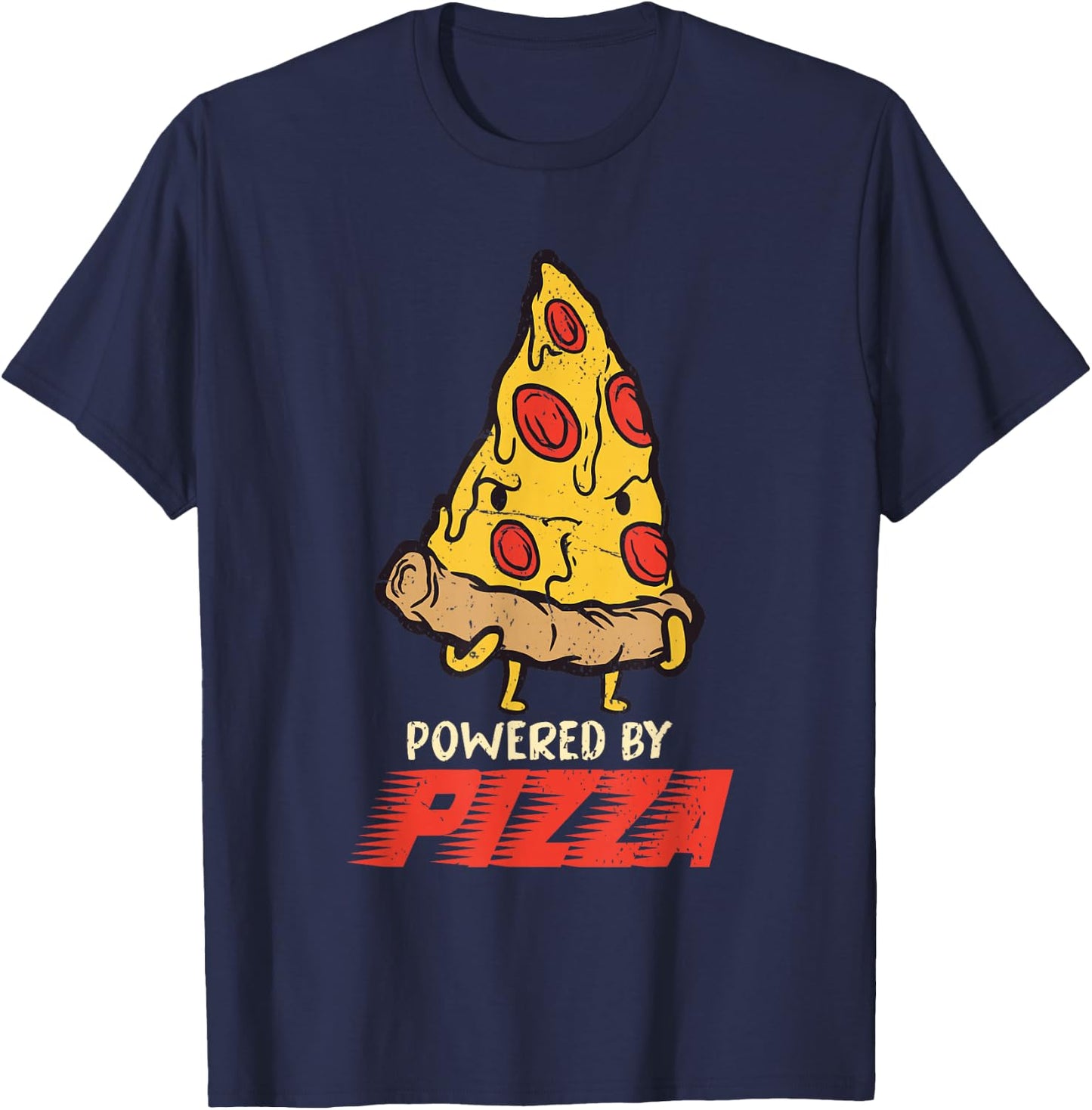 Powered By Pizza Foodie Pizza Lover Italian Food Funny Pizza T-Shirt - T-Shirt | Navy