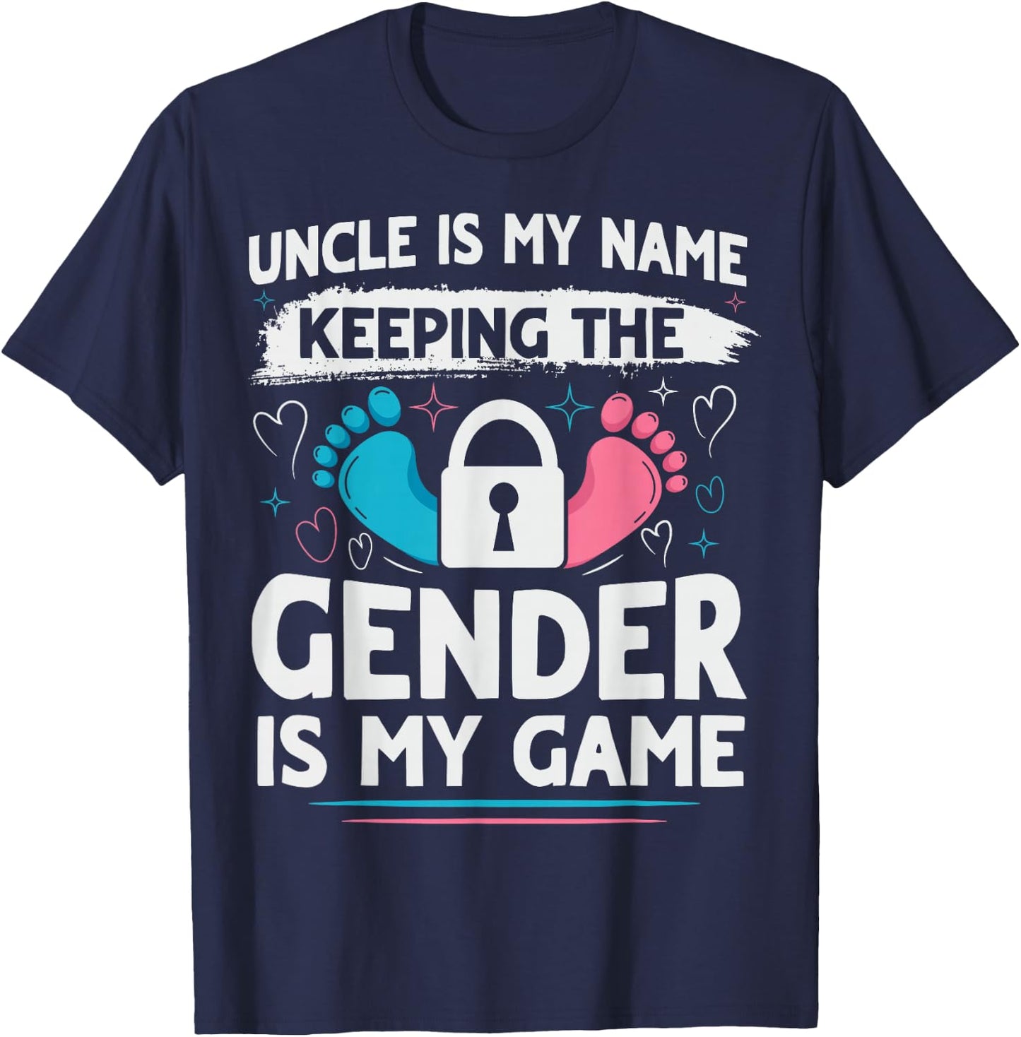 Keeper of the Gender Design for a Keeper of the Gender Uncle T-Shirt - T-Shirt | Navy