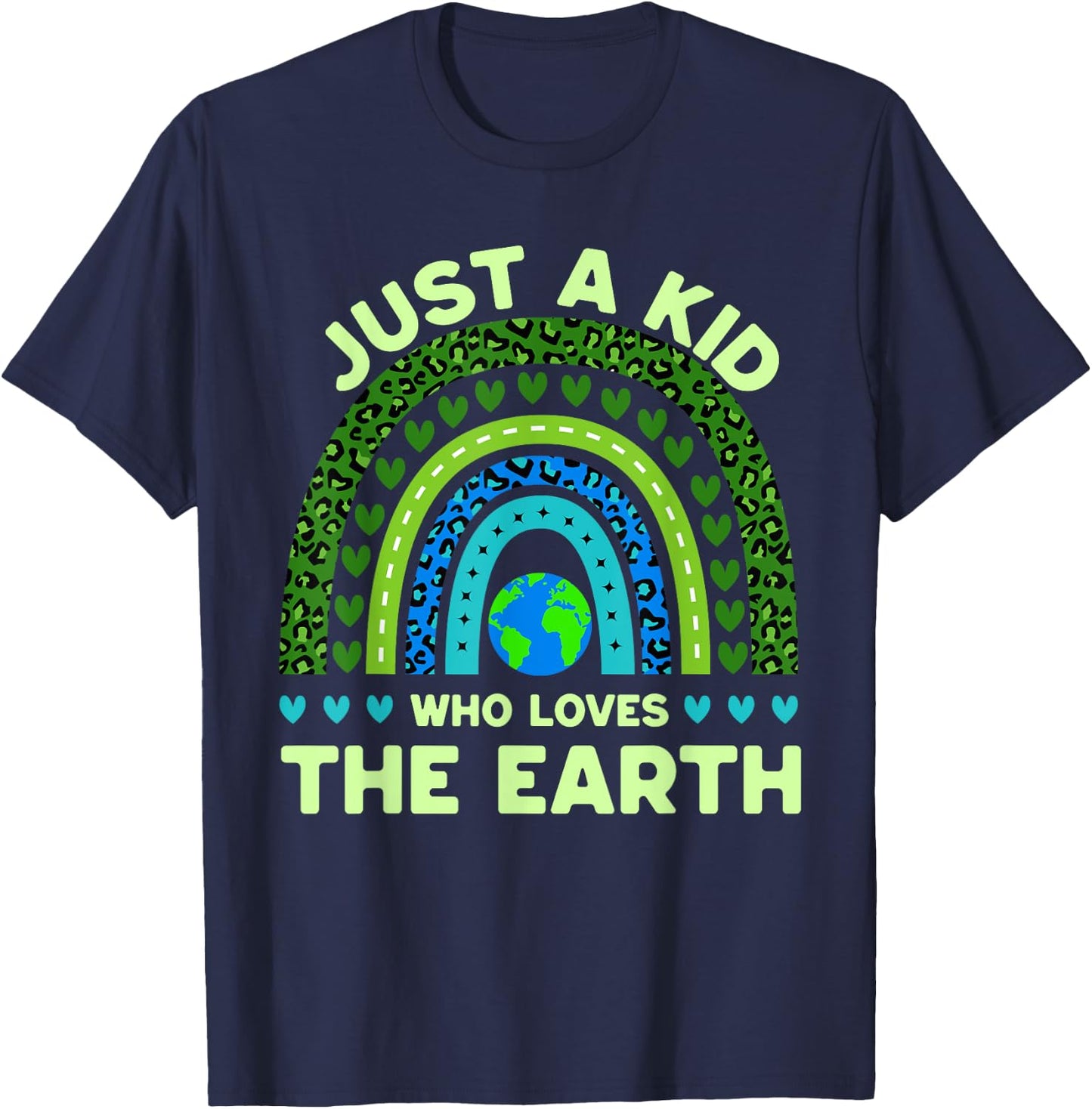 Just A Kid Who Loves The Earth | Earth Day 2024 Rainbow T-Shirt - T-Shirt | Navy