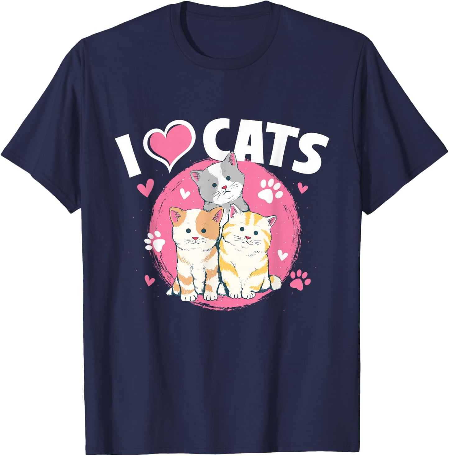 I Love Cats - Feline Animal Lover Pet Owner Veterinarian T-Shirt - T-Shirt | Navy