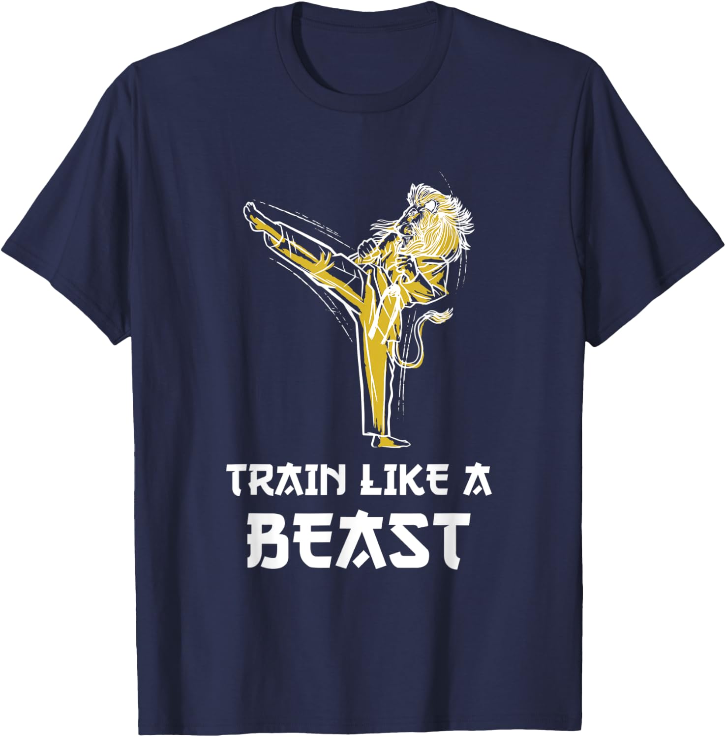Train Like A Beast Taekwondo Lion Roundhouse Kick T-Shirt - T-Shirt | Navy