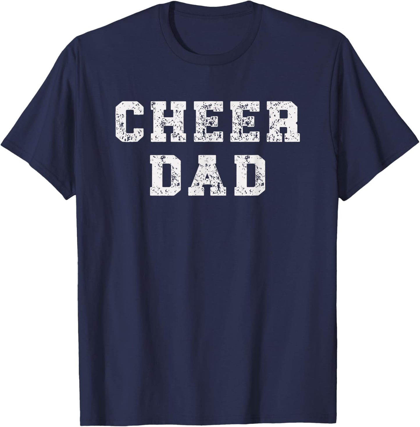 Cheer Dad Supporter Father Cheerleading T-Shirt - T-Shirt | Navy