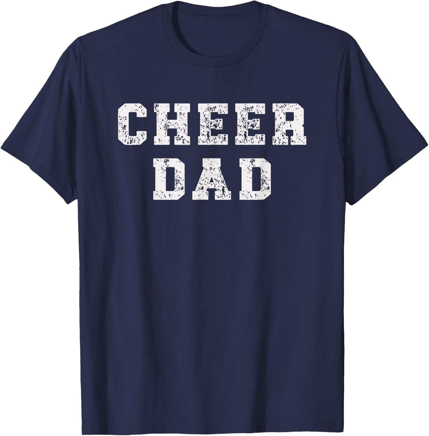 Cheer Dad Supporter Father Cheerleading T-Shirt - T-Shirt | Navy