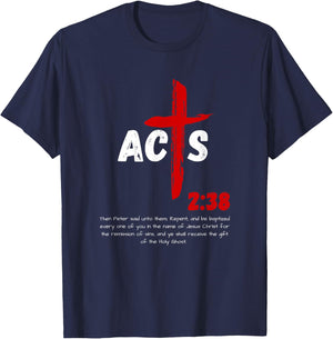Acts 2:38 Baptized in Jesus Name Cross Pentecostal Apostolic T-Shirt - T-Shirt | Navy
