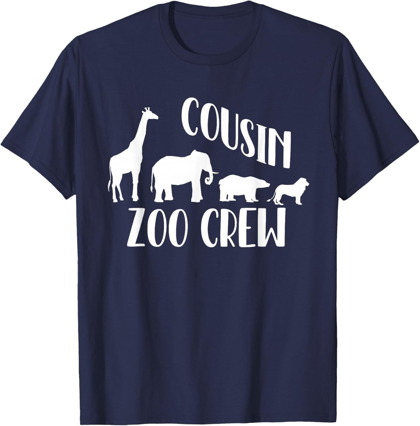 Cousin Zoo Crew Giraffe Elephant Circus Animal Lover T-Shirt - T-Shirt | Navy
