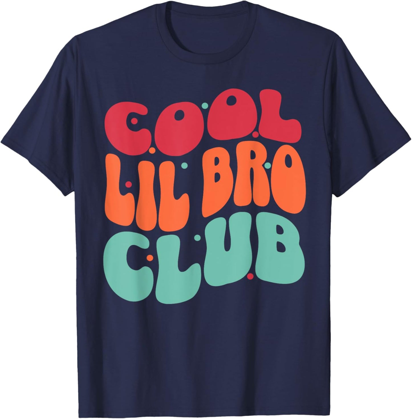 Cool Lil Bro Club Groovy Little Brother Retro 70s Sibling T-Shirt - T-Shirt | Navy