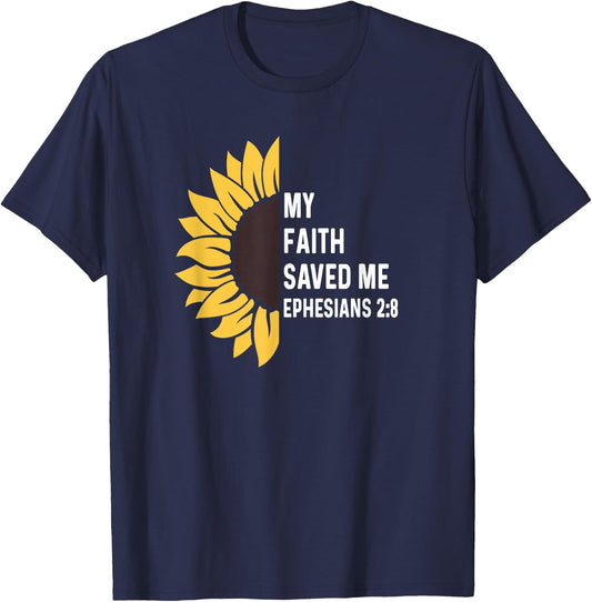 Ephesians 2:8 2 8 God Jesus Christian Cross Faith Saved Me T-Shirt - T-Shirt | Navy