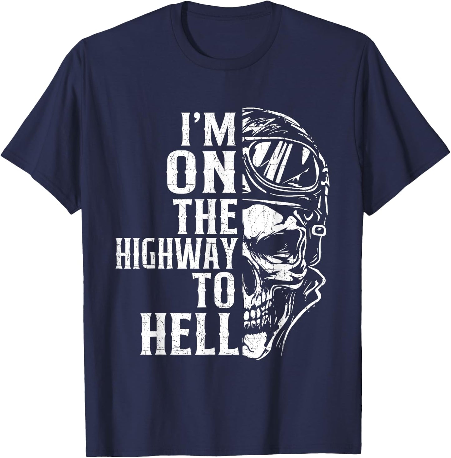 I'm On The Highway To Hell - Biker Motorcycle Motorcycling T-Shirt - T-Shirt | Navy