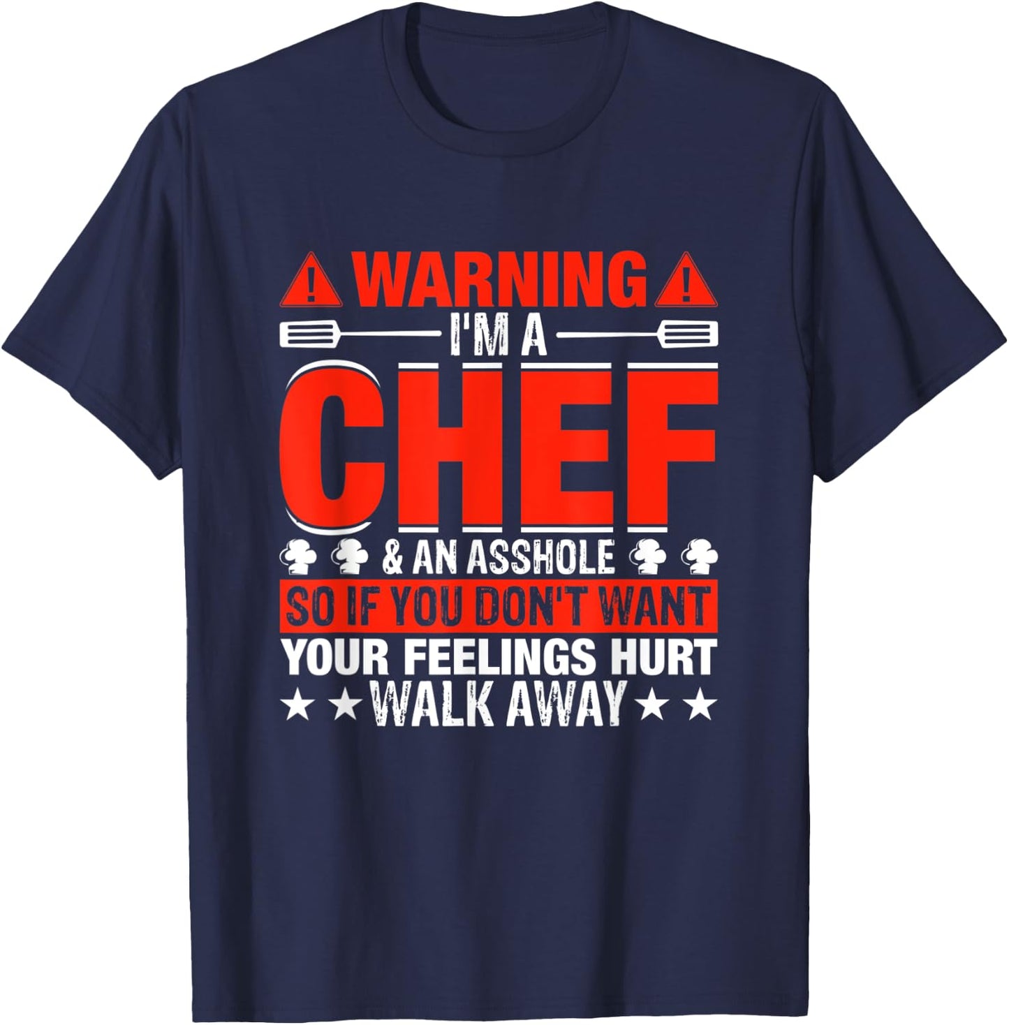 Warning I'm An Asshole So If You Adult Humor T-Shirt - T-Shirt | Navy