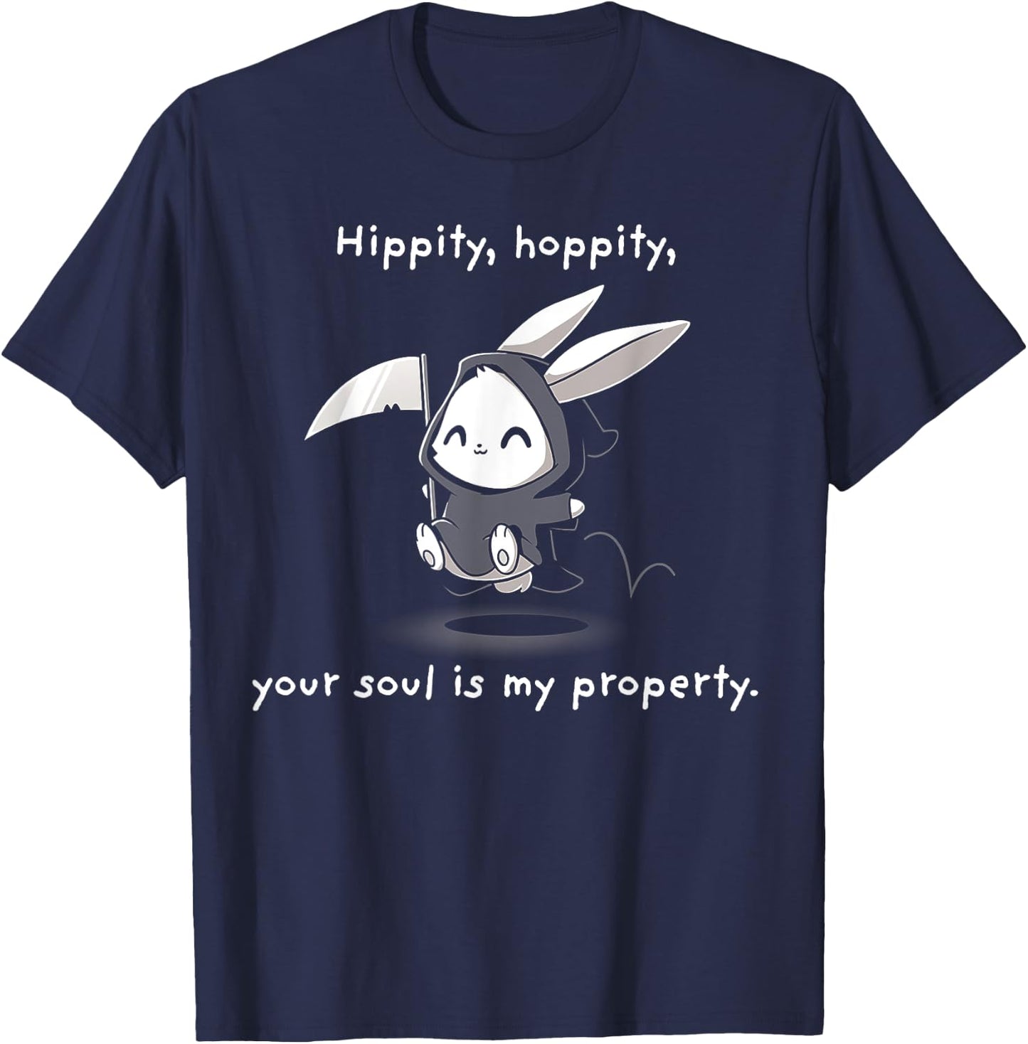 Hippity Hoppity Your Soul is My Property T-Shirt - T-Shirt | Navy