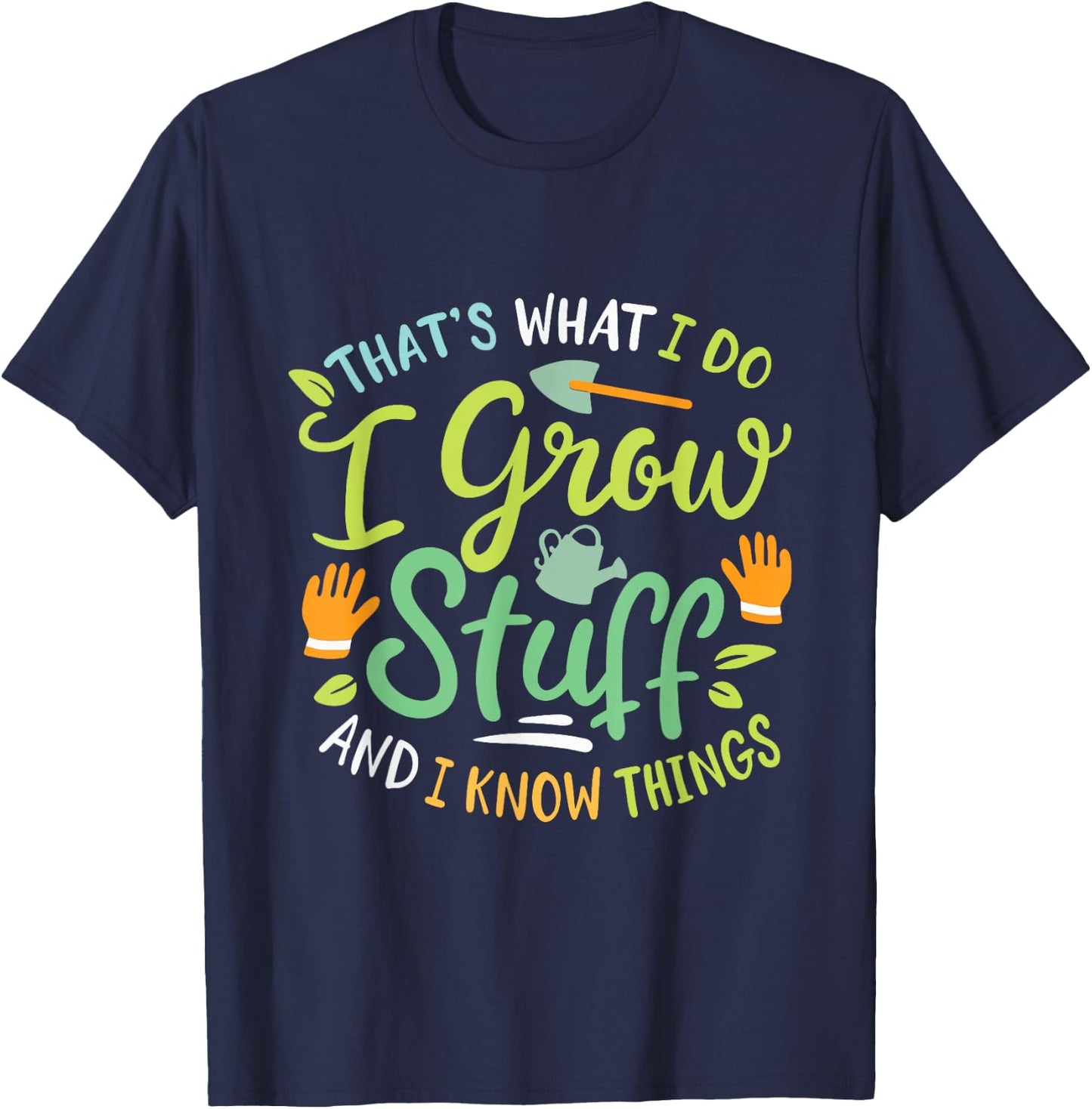 Funny Gardening Gardener Garden Small T-Shirt - T-Shirt | Navy