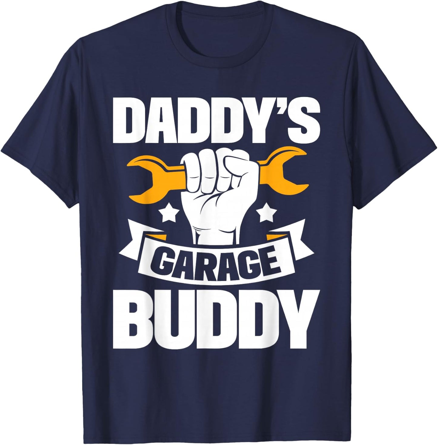 Daddy's Garage Buddy - Fathers Day Papa Buddies Fatherhood T-Shirt - T-Shirt | Navy