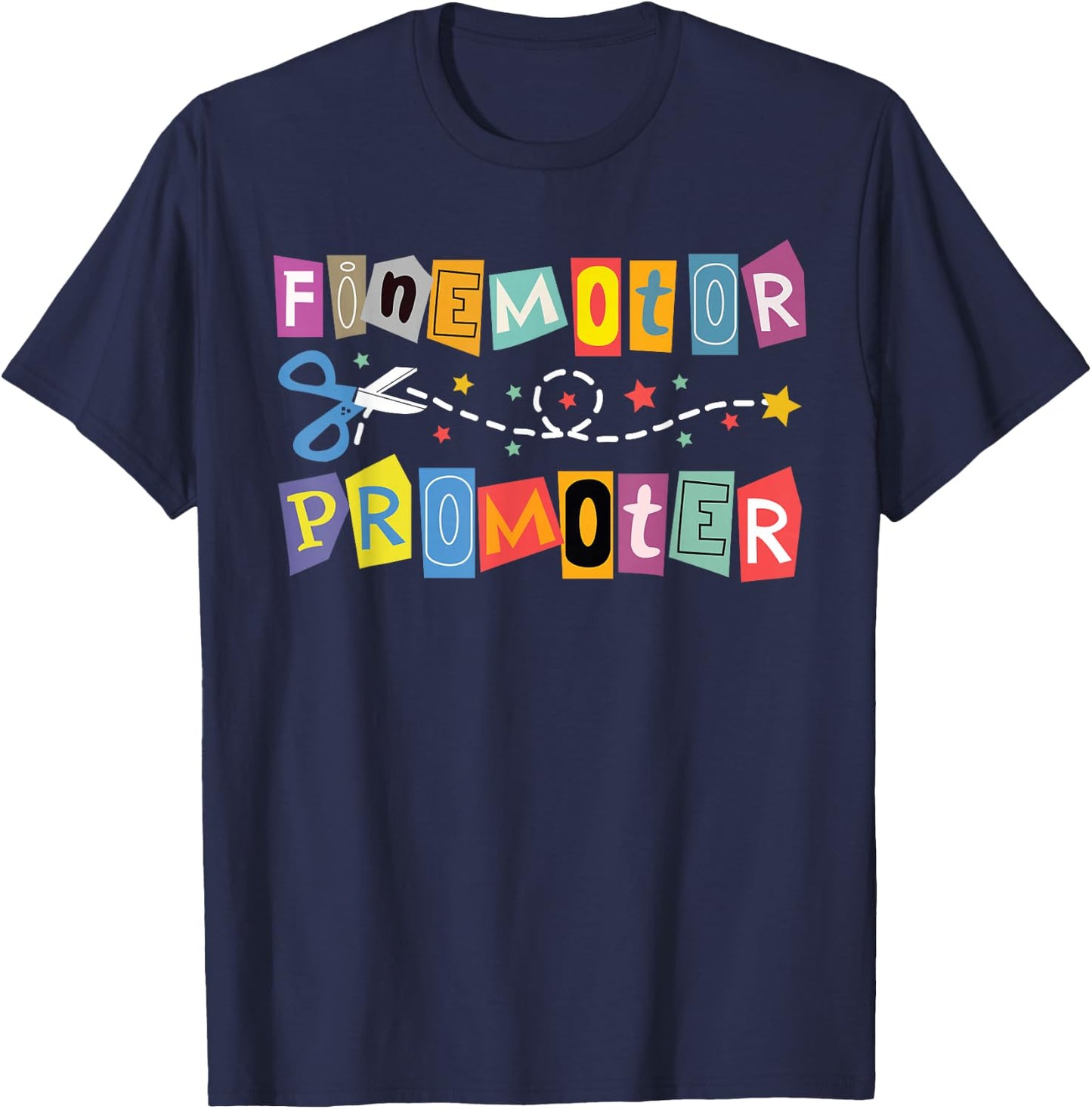 Fine Motor Promoter Occupational Therapy -OT Therapist T-Shirt - T-Shirt | Navy