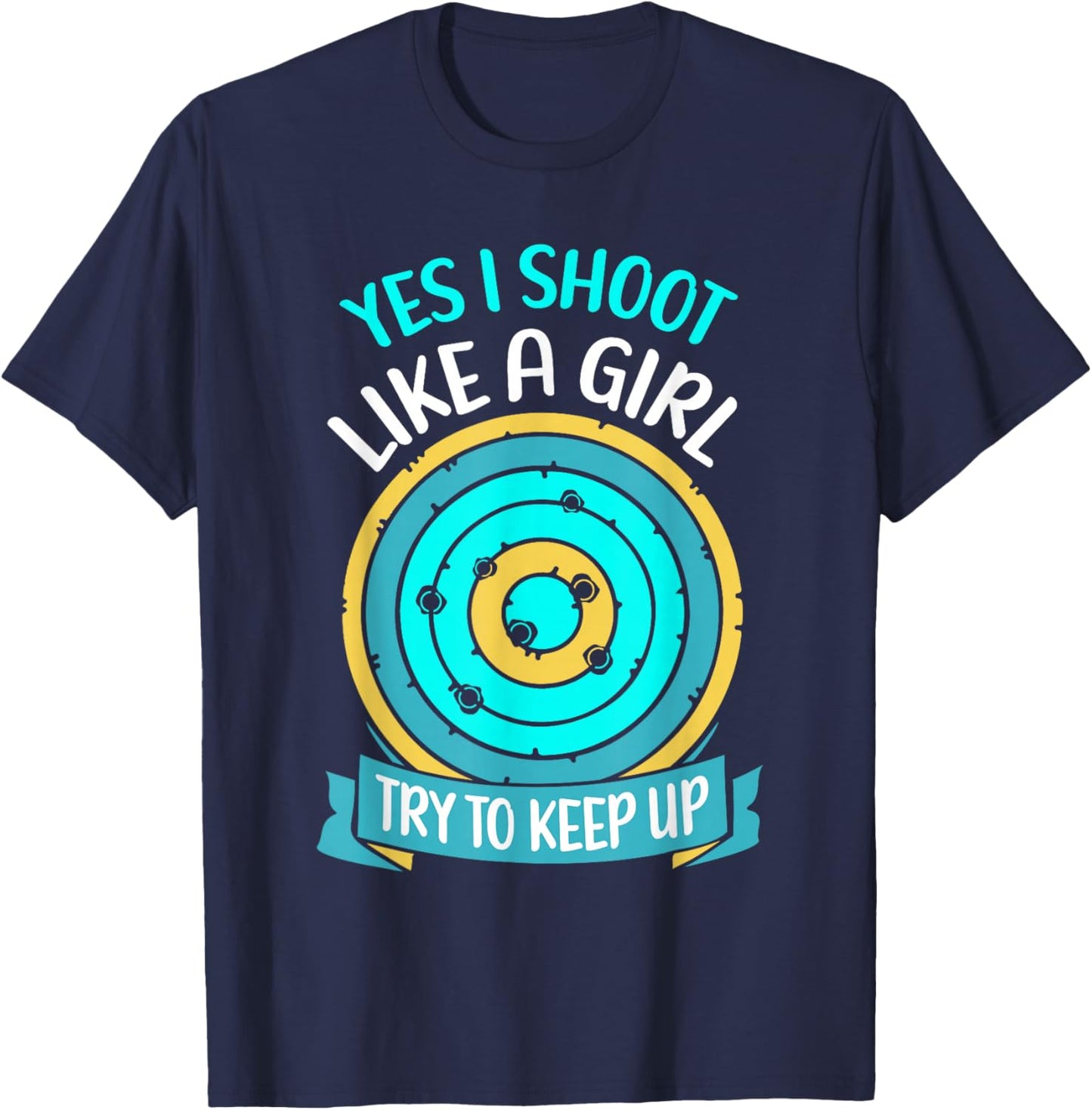 Ja Ich schieße wie Ein Mädchen Shooting ranges Shooting Range T-Shirt - T-Shirt | Navy