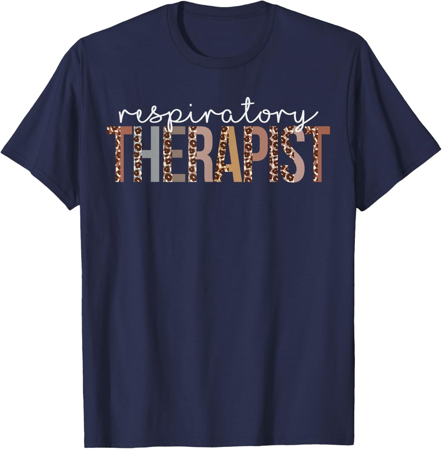 Leopard Respiratory Therapist healthcare workers T-Shirt - T-Shirt | Navy