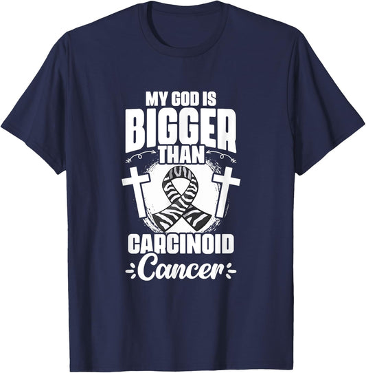 Zebra Ribbon God Is Bigger Than Carcinoid Cancer Awareness T-Shirt - T-Shirt | Navy