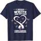 I Wear White For My Dad Lung Cancer Awareness T-Shirt - T-Shirt | Navy