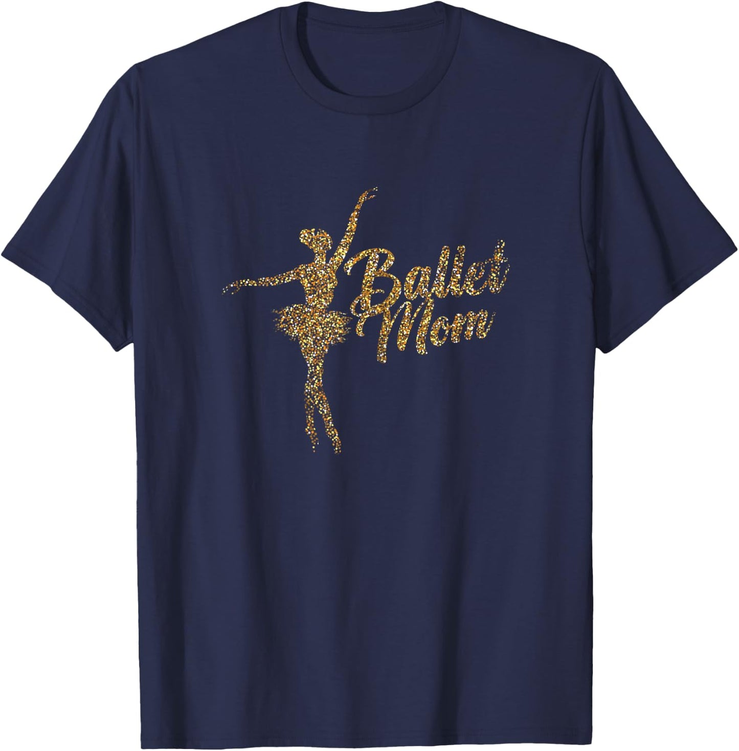 Funny Ballet Mom Ballerina T-Shirt - T-Shirt | Navy
