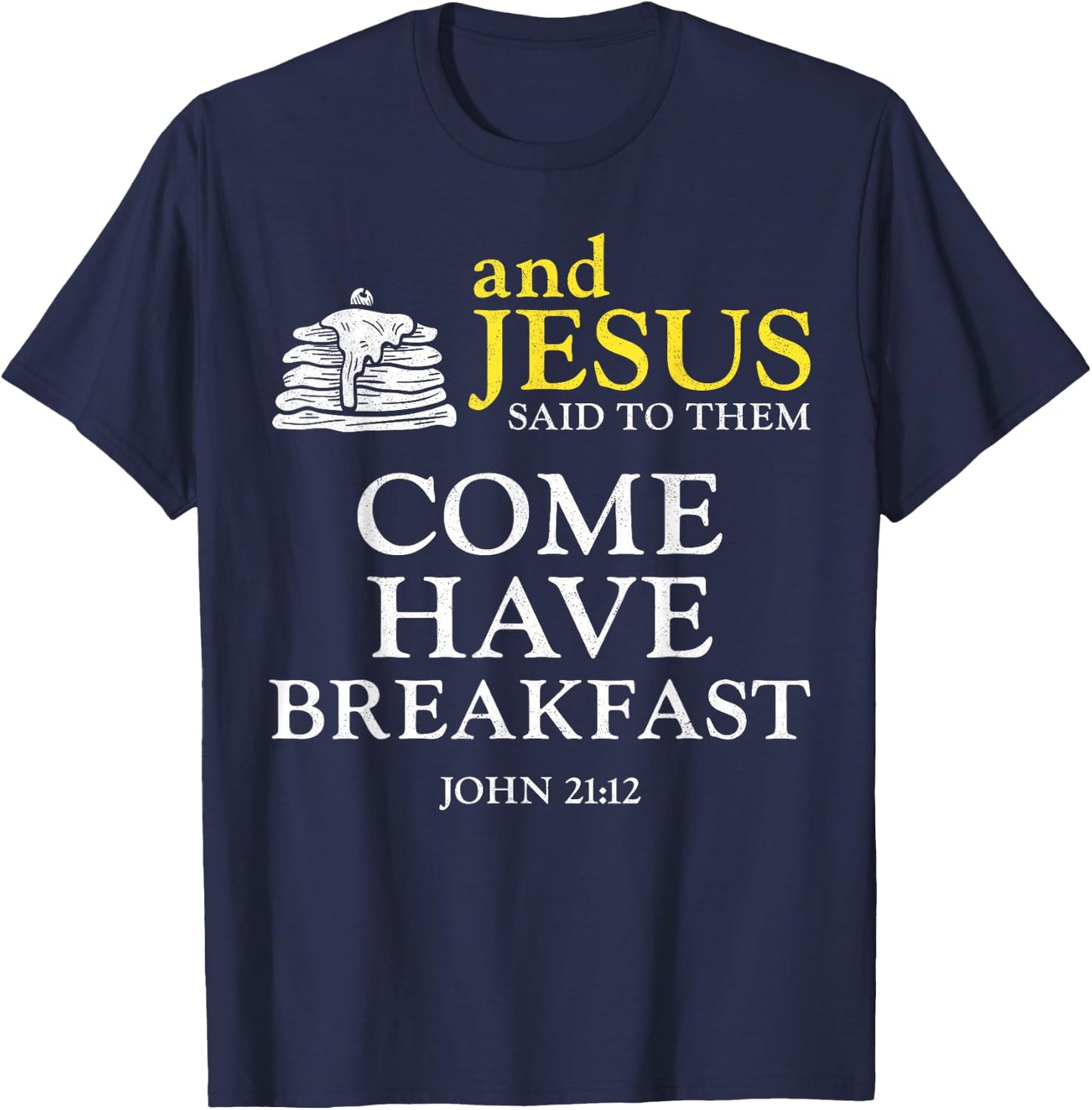 Pancake Lover Kids Bible Quote Faith Christian And Jesus T-Shirt - T-Shirt | Navy