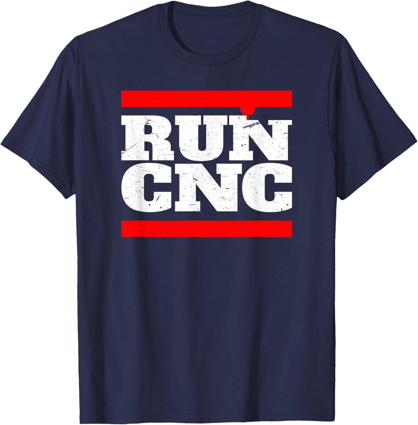 RUN CNC Shirt Funny CNC Machinist Shirt Vintage T-Shirt - T-Shirt | Navy