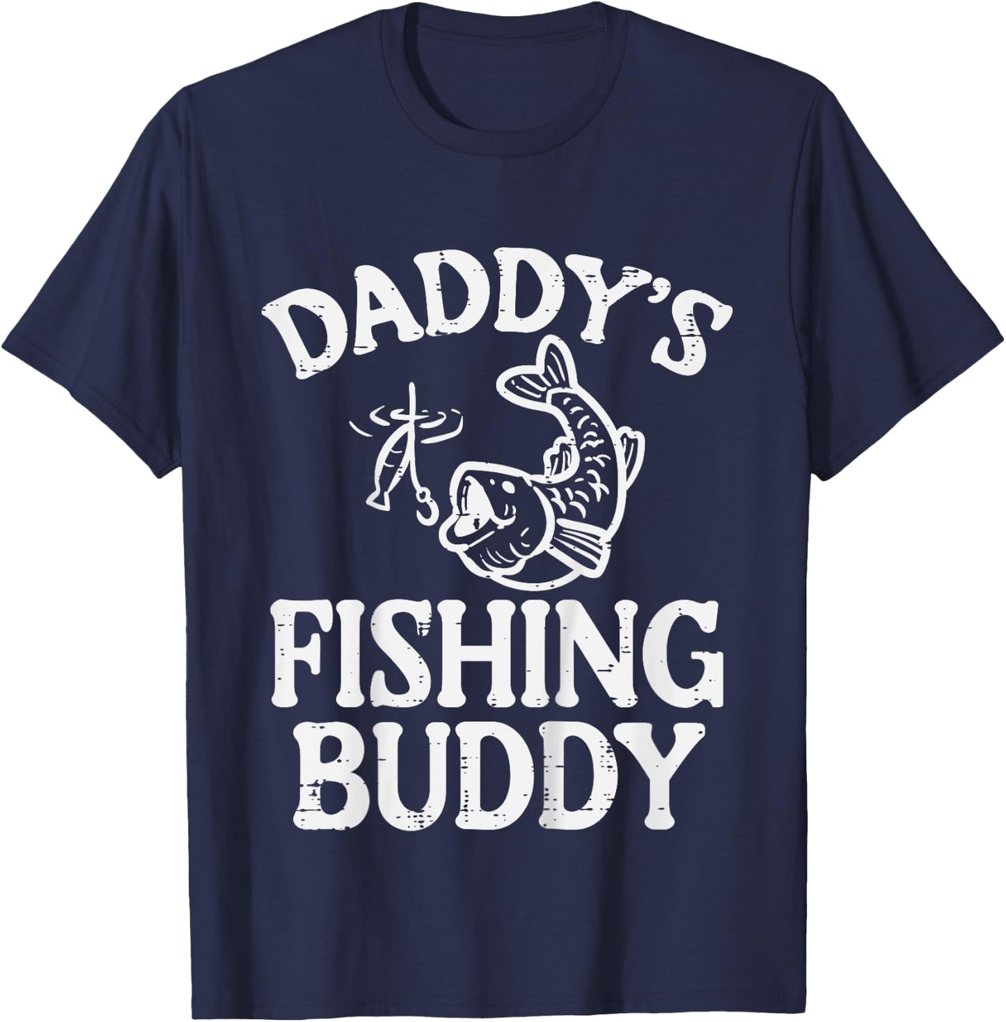 Kids Daddys Fishing Buddy Cute Girls Boys Son Kids Toddler Youth T-Shirt - T-Shirt | Navy