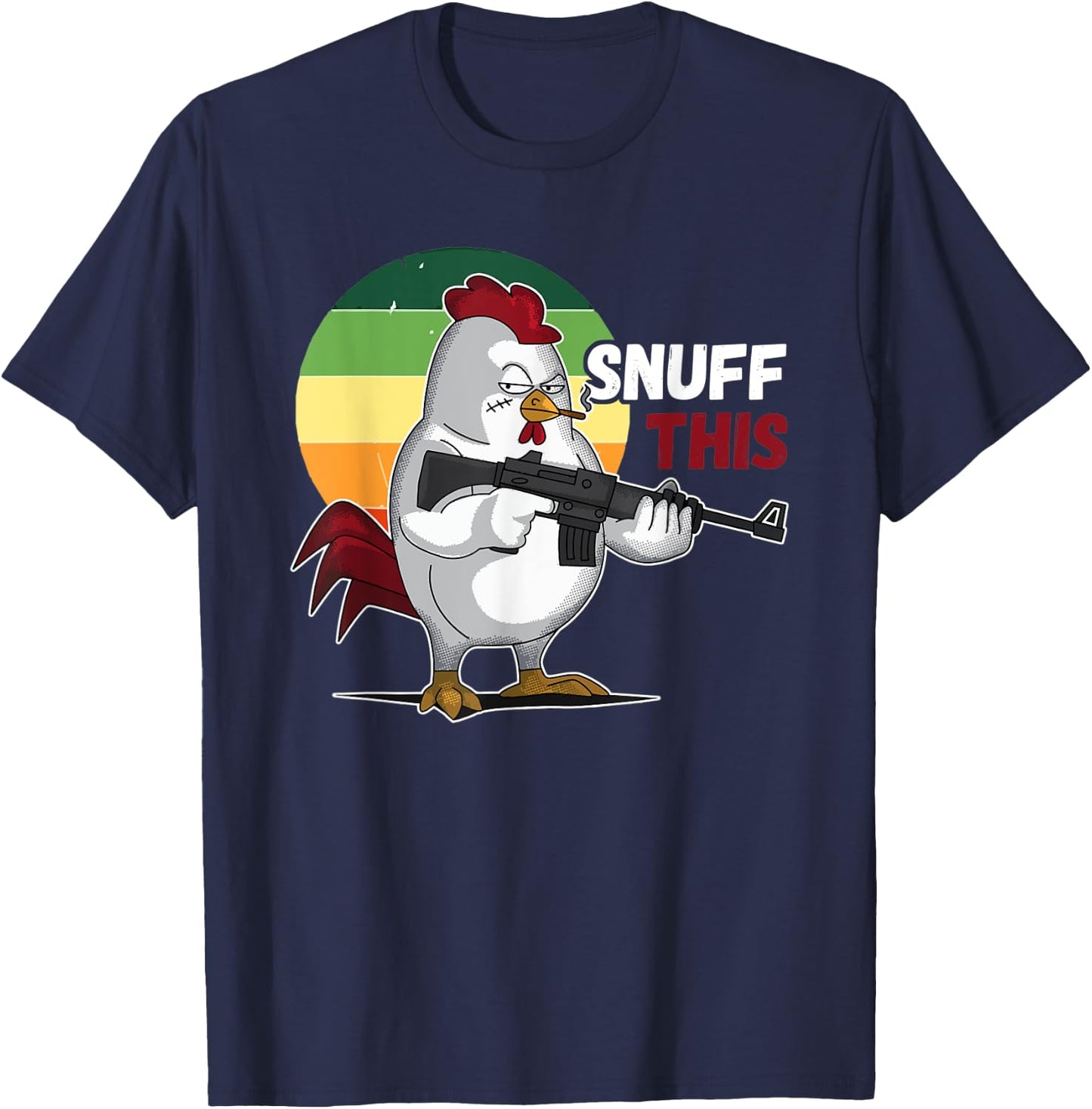 The Rooster Snuff This Funny Animal Saying T-Shirt - T-Shirt | Navy