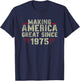 Funny Making America Great Since 1975 Design, 47th Birthday T-Shirt - T-Shirt | Navy