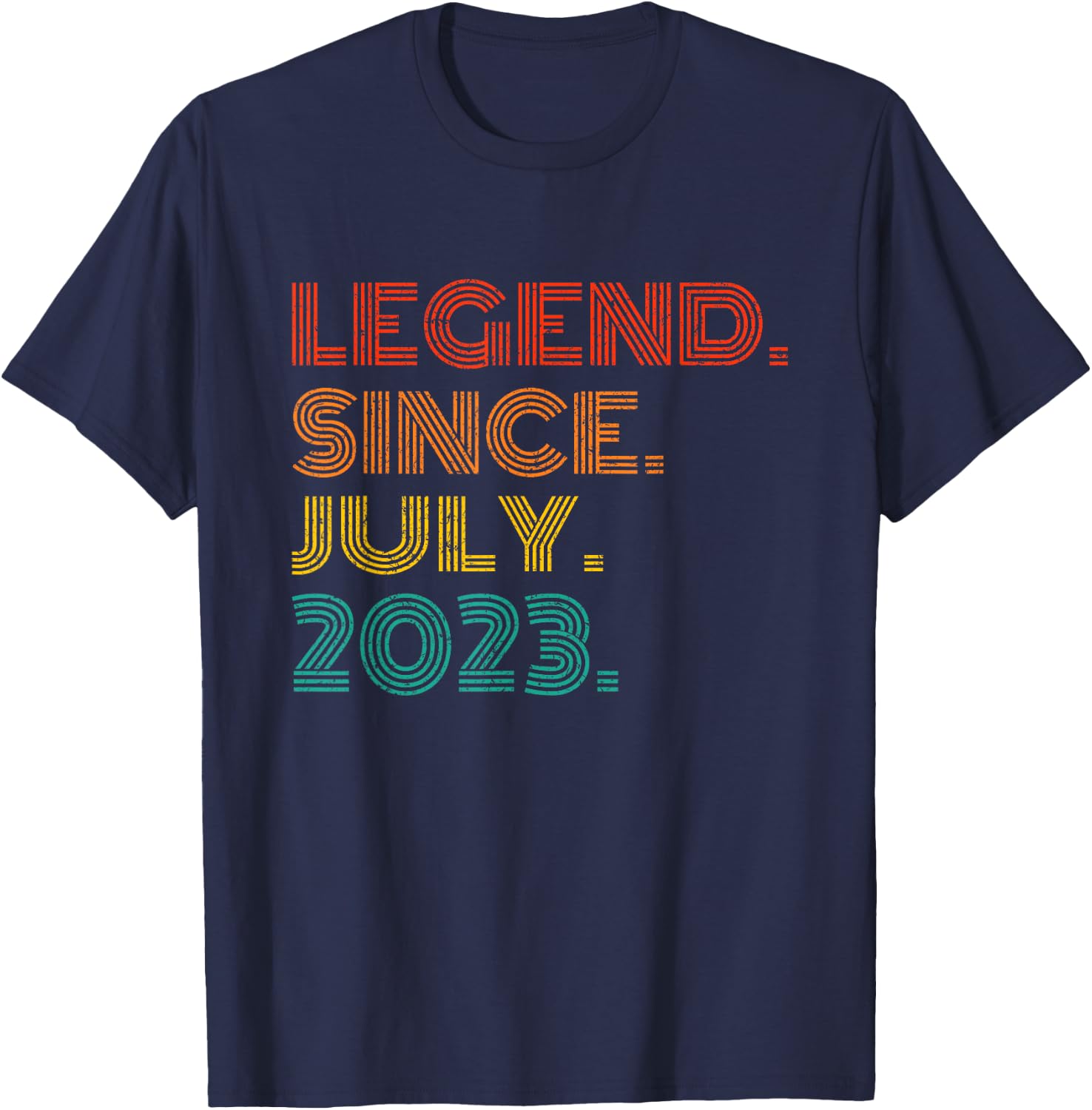 Legend Since July 2023 Birth Of Birthday Idea 2023 Vintage T-Shirt - T-Shirt | Navy
