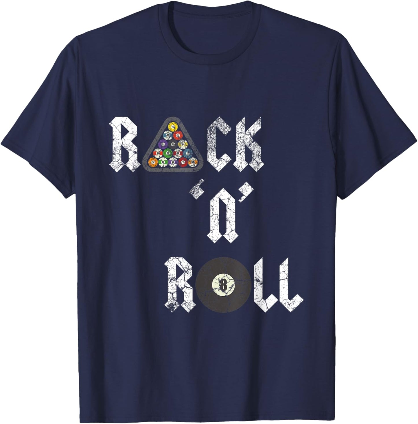 Rack 'N' Roll Funny pool billiards cue sports eight ball 2 T-Shirt - T-Shirt | Navy