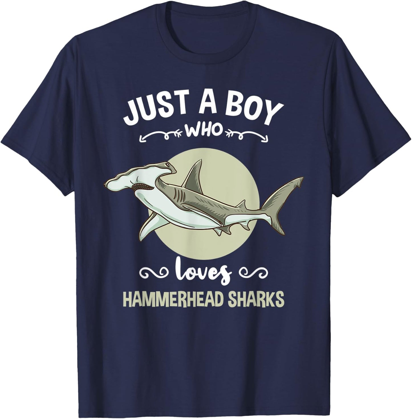 Just A Boy Who Loves Hammerhead Sharks T-Shirt - T-Shirt | Navy