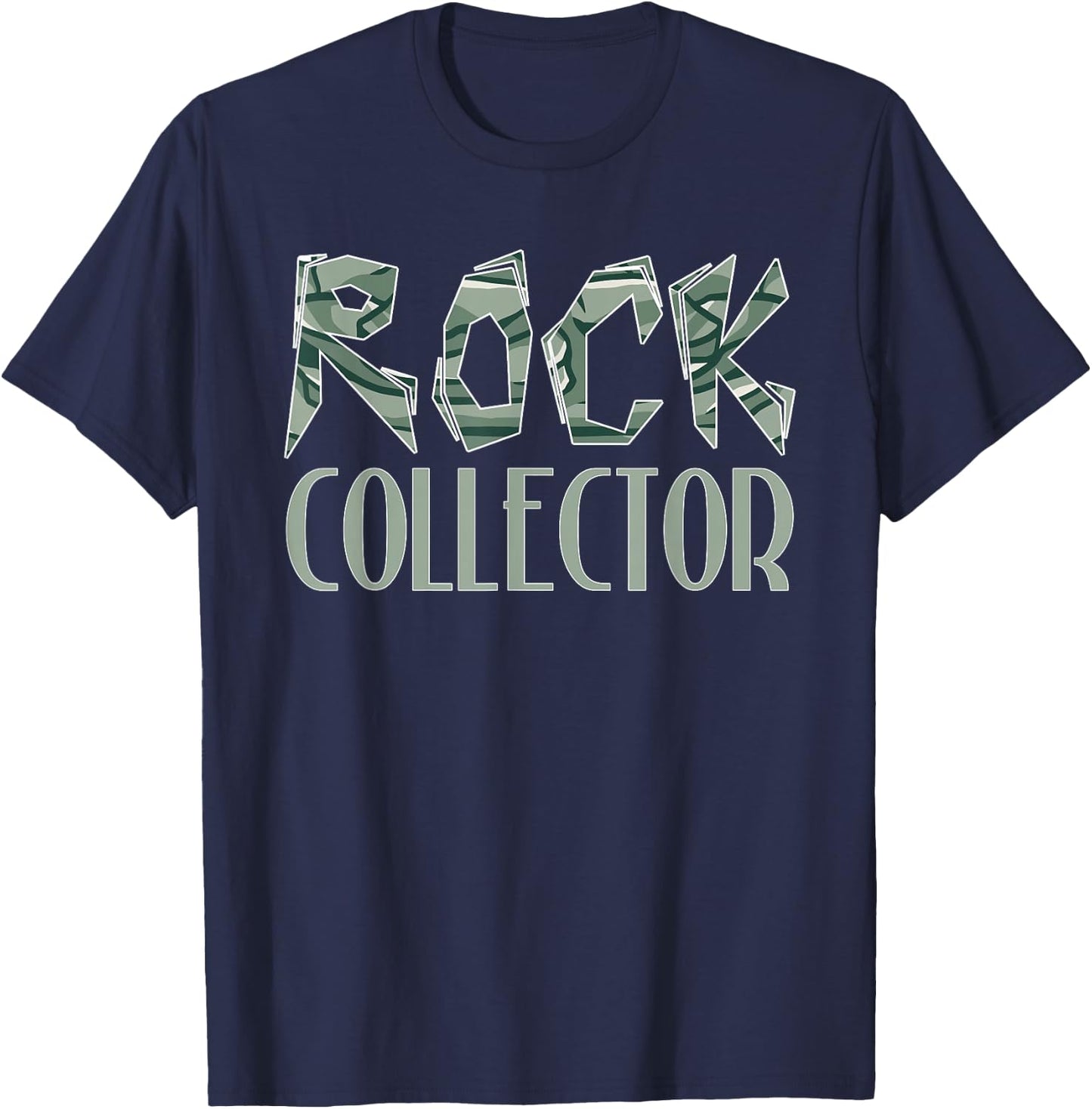 Rock Collecting Rock Collector Geology Geologist T-Shirt - T-Shirt | Navy
