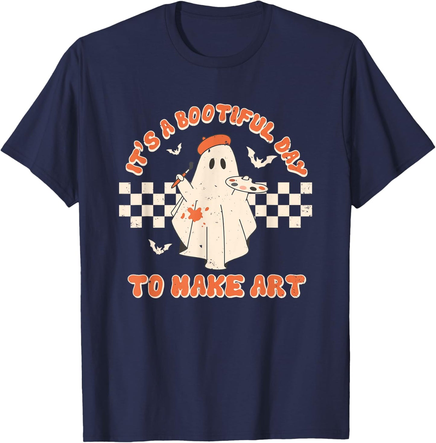 It's A Bootiful Day To Make Art Halloween Art Teacher T-Shirt - T-Shirt | Navy