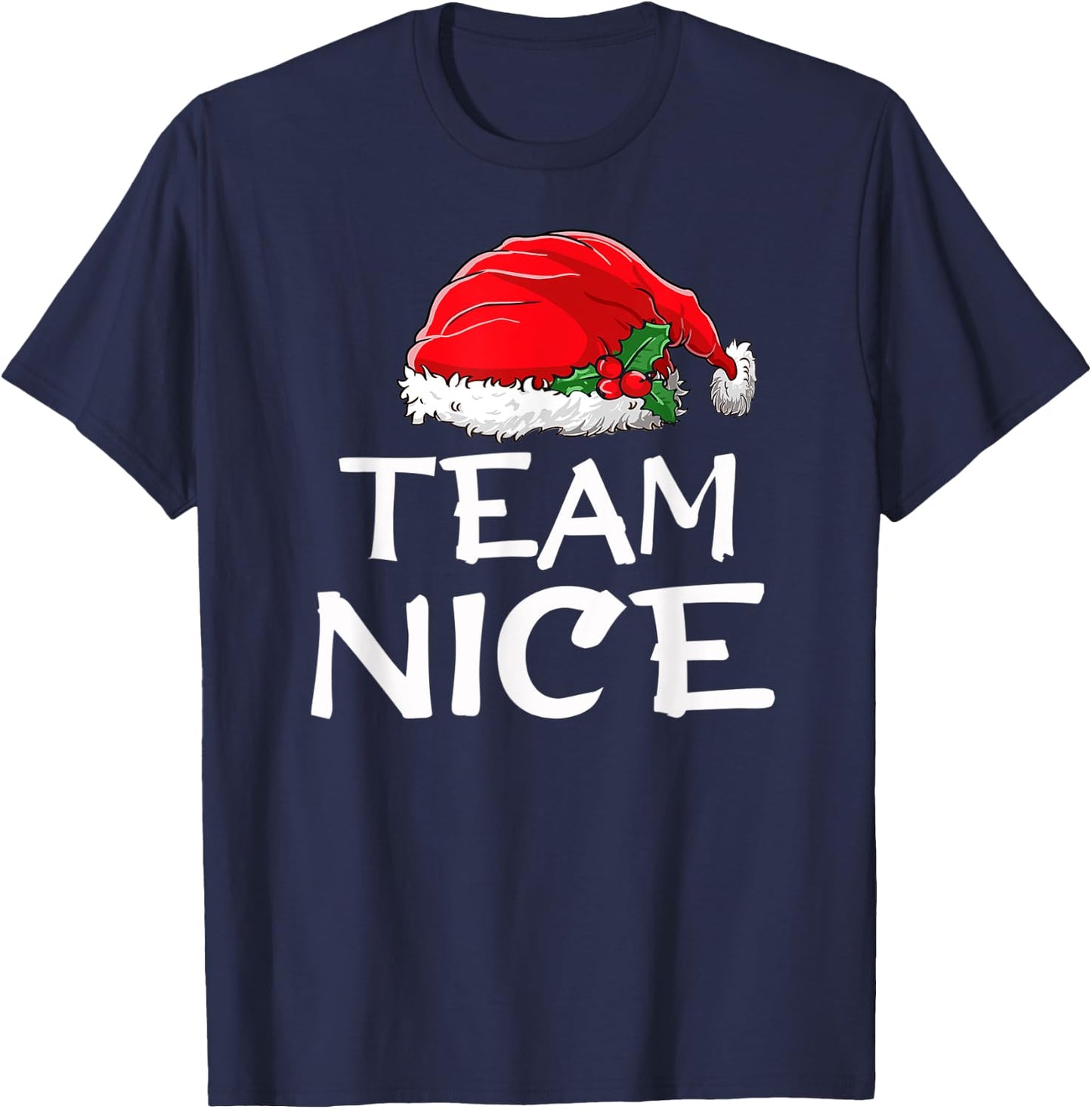 Team Nice Funny Christmas Pajamas Santa Claus Men Women Top T-Shirt - T-Shirt | Navy