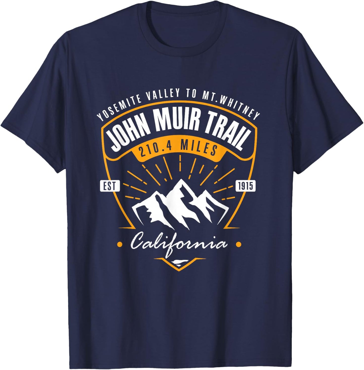 John Muir Trail Hiking Backpacking California Hiker T-Shirt - T-Shirt | Navy