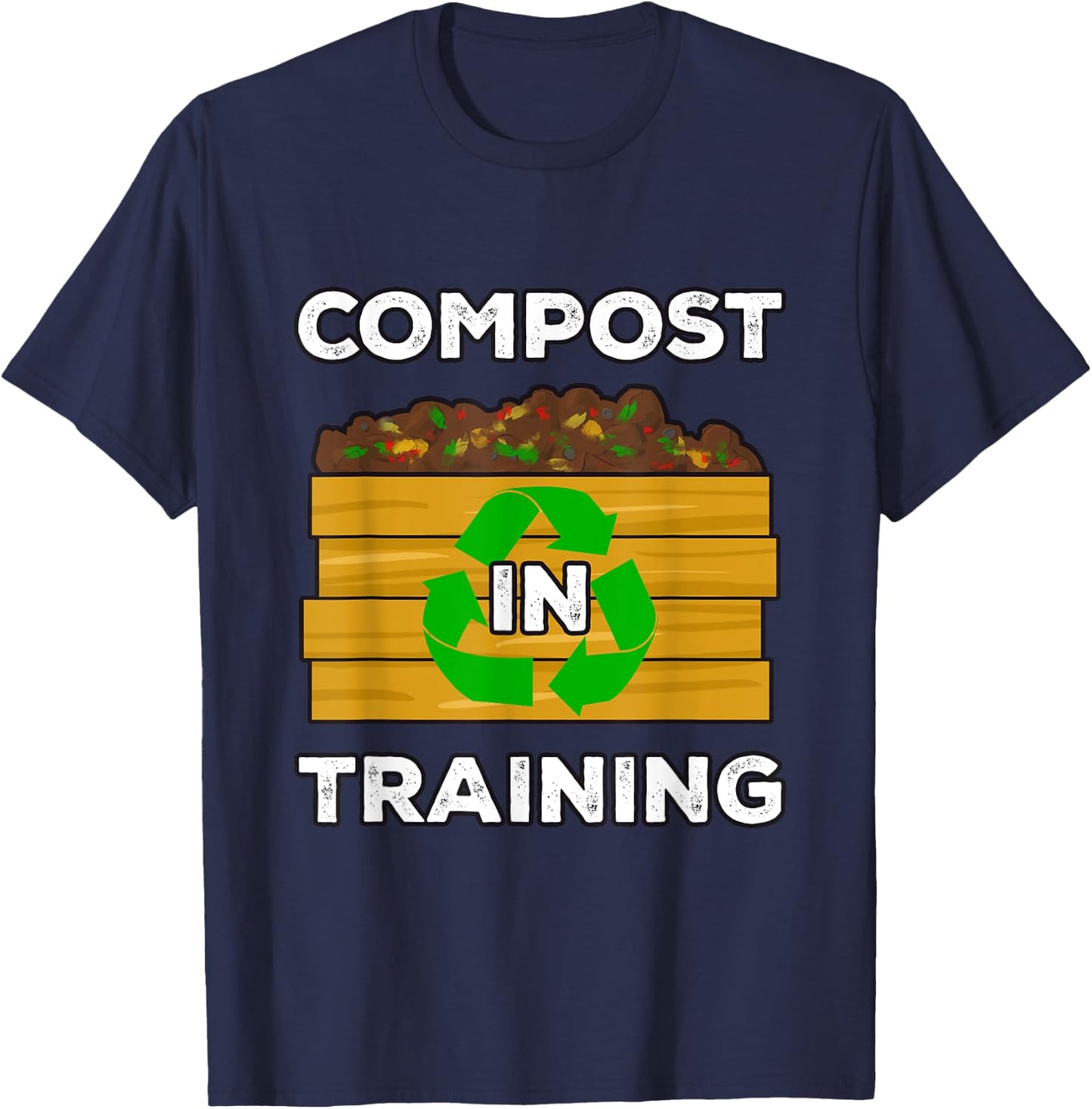 Compost In Training T-Shirt - T-Shirt | Navy