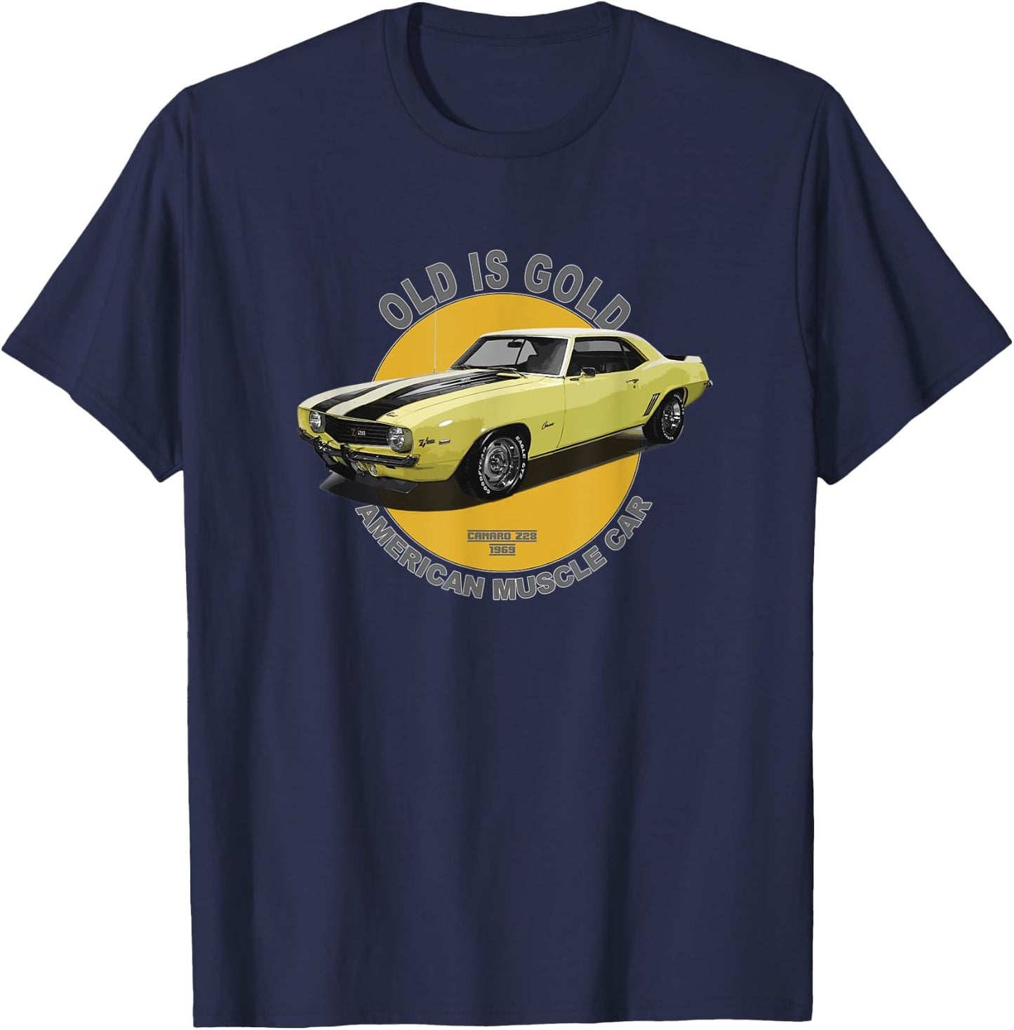 Z28 American Muscle Car 60s 70s Old is Gold T-Shirt - T-Shirt | Navy